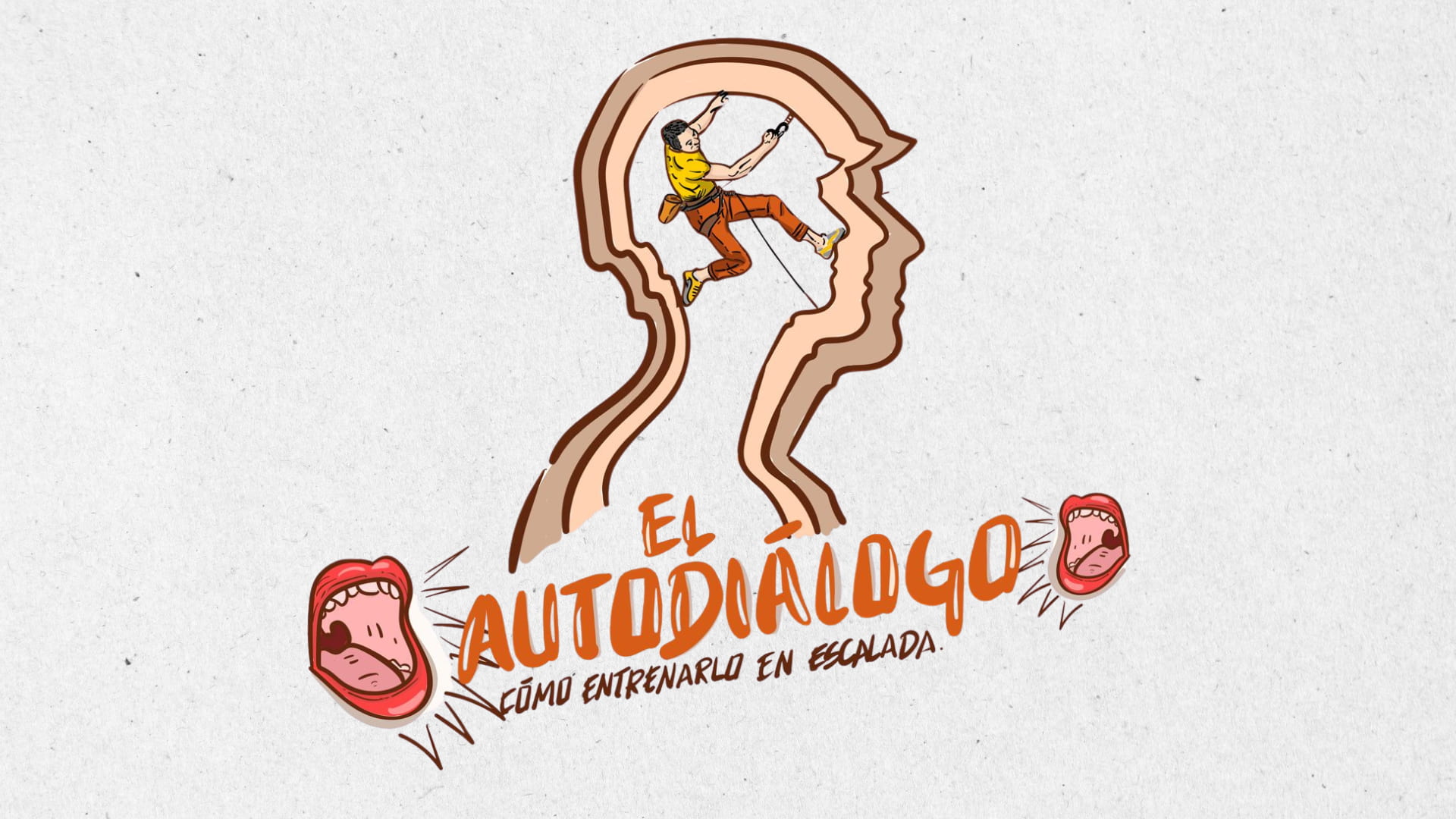 Ilustración de un escalador dentro del perfil de una cabeza, simbolizando el autodíalogo mental en la escalada, con bocas abiertas representando la voz interna