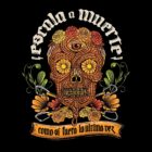 Calavera con flores de cempasúchil y mosquetones; texto “escala a muerte, como si fuera la última vez”.